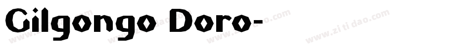 Gilgongo Doro字体转换